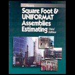 Square Foot and Uniformat Assemblies Estimating