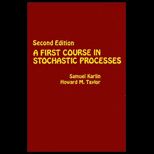 First Course in Stochastic Processes