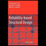 Reliability Based Structural Design