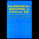 Numerical Recipes in FORTRAN 90   Volume 2