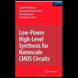 Low Power High Level Synthesis for Nanoscale CMOS Circuits