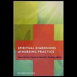 Spiritual Dimensions of Nursing Practice