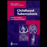Childhood Tuberculosis  Modern Imaging & Clinical Concepts