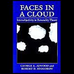 Faces in a Cloud  Intersubjectivity in Personality Theory