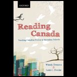 Reading Canada Teaching Canadian Fiction in Secondary Schools
