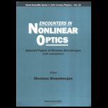 Encounters in Nonlinear Optics