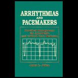 Arrhythmias and Pacemakers