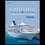 Cruising  Guide to the Cruise Line Industry