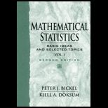 Mathematical Statistics  Basic Ideas and Selected Topics, Volume I