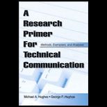 Research Primer for Technical Communication Methods, Exemplars, and Analyses