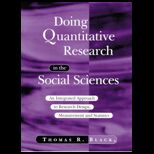 Doing Quantitative Research in Social Sciences  An Integrated Approach to Research Design, Measurement and Statistics