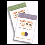 Case Stud. in U. S. Trade Negot.  2 Vols.