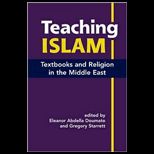 Teaching Islam  Textbooks And Religion in the Middle East