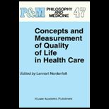 Concepts and Measurement of Qual. of Life