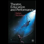 Theatre, Education and Performance