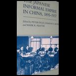 Japanese Informal Empire in China