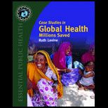 Case Studies in Global Health  Millions Saved
