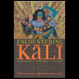 Encountering Kali  In the Margins, at the Center, in the West