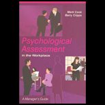 Psychological Assessment in the Workplace  A Managers Guide