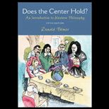Does the Center Hold? Introduction to Western Philosophy