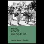 Music Power and Politics