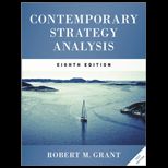 Contemporary Strategy Analysis and Cases   Text