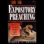 Expository Preaching  The Art of Preaching Through a Bible Book