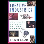 Creative Industries  Contracts Between Art and Commerce