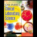 Case Studies in Clinical Laboratory Science