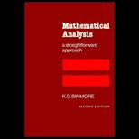 Mathematical Analysis  A Straightforward Approach