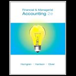 FINANCIAL AND MANAGERIAL ACCOUNTING, C