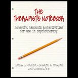 Therapists Notebook  Homework, Handouts, and Activities for Use in Psychotherapy