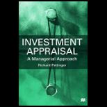 Investment Appraisal  A Managerial Approach