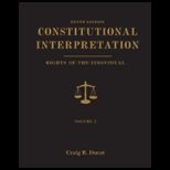 Constitutional Interpretation  Rights, Volume II