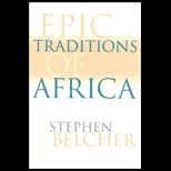 Epic Traditions of Africa