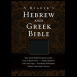 Readers Hebrew and Greek Bible