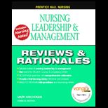 Nursing Leadership and Management Reviews and Rationales With CD