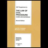 Civil Procedure  Cases and Materials, 2007 Supplement