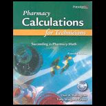 Pharmacy Calculations for Tech.  Text Only