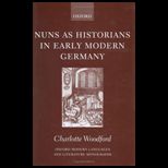 Nuns as Historians in Early Modern