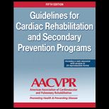 Guidelines for Cardia Rehabilitation and Secondary Prevention Programs