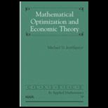 Mathematical Optimization and Economics Theory