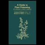 Guide to Plant Poison. of Animals  Text