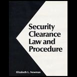 Security Clearance Law and Procedure