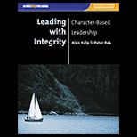 Leading With Integrity  Character Based Leadership