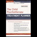 Adolescent Psychotherapy Treatment Planner with Child Psychotherapy Treatment   With Planner