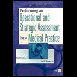 Performing Operations and Strategic Assessment