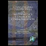 Challenging Perspectives on Mathematics Classroom Communication