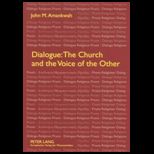Dialogue Church and Voice of Other