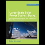 Large Scale Solar Power System Design (GreenSource)